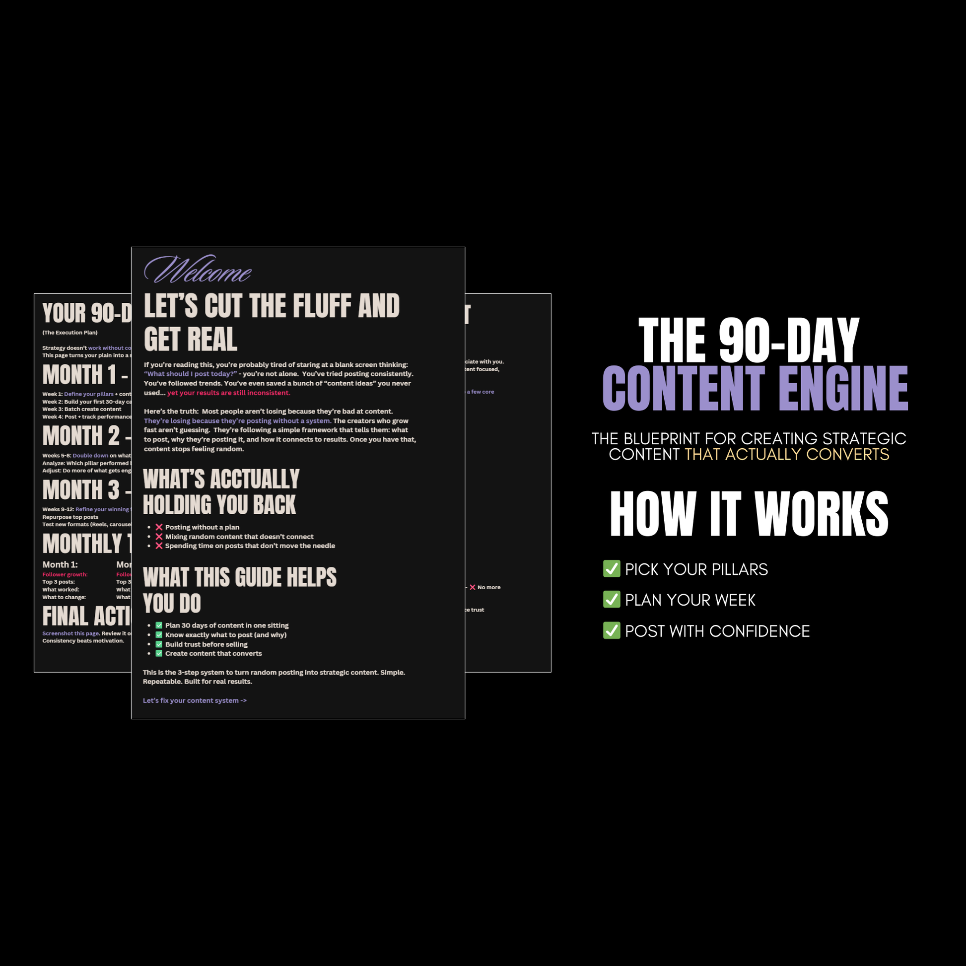 The 90-Day Content Engine workflow showing how creators plan content and post with a strategy
